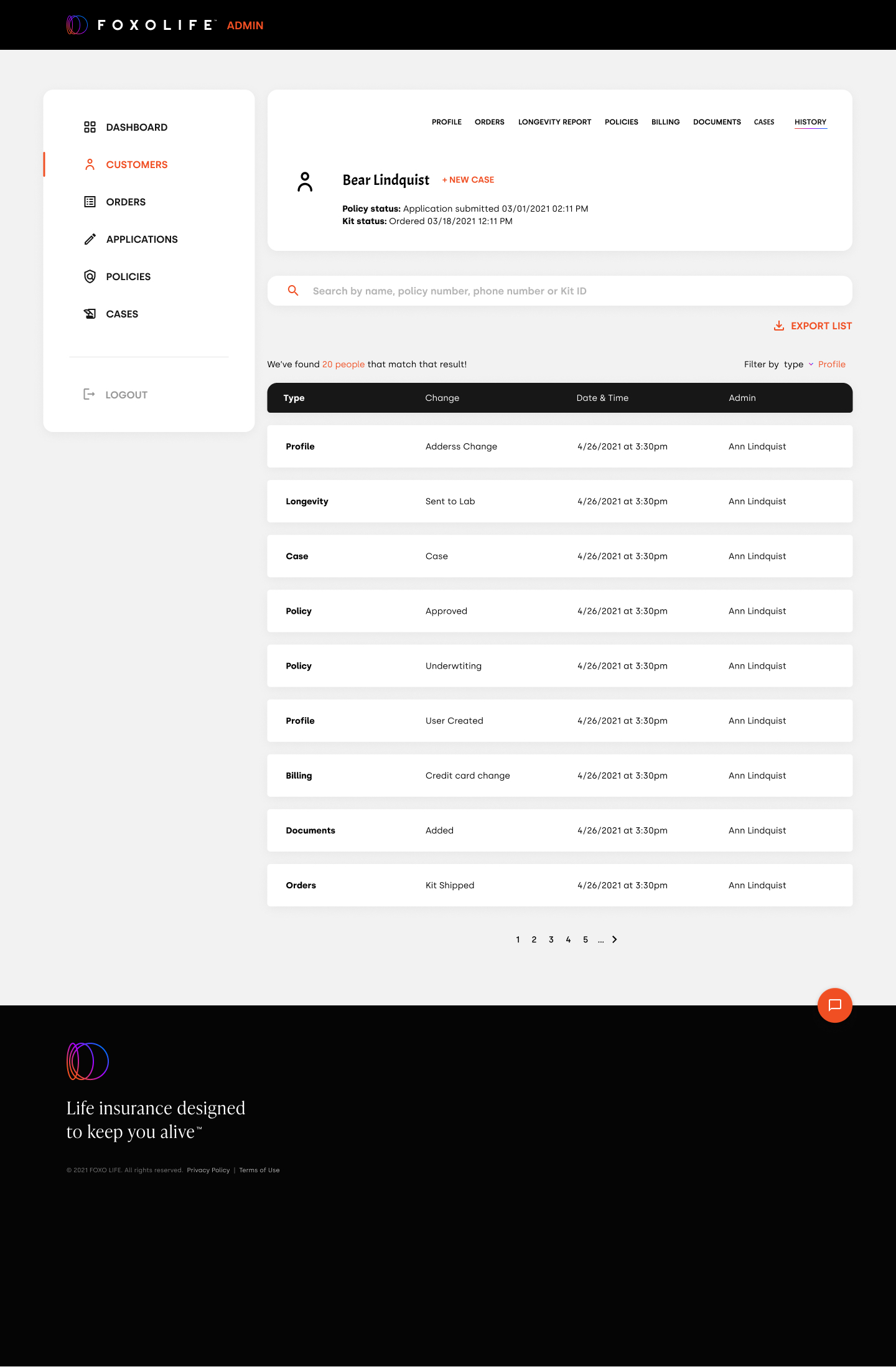 Admin dashboard — Customers, drilled into a record showing the History interaction catalogue
